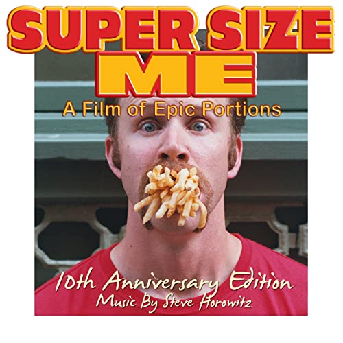 STEVE HOROWITZ - Lets Get Phat! Super Size Me (10th Anniversary Edition) [Original Motion Picture Soundtrack] cover 